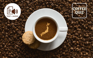 Can Japan grow coffee? - Coffee Quiz
