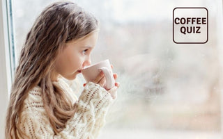 Is Coffee Good for Kids? – Coffee Quiz